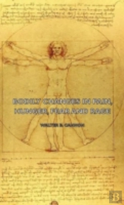 Bertrand.pt - Bodily Changes In Pain, Hunger, Fear And
