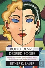 Bodily Desire, Desired Bodies