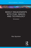 Bodily Engagements With Film, Images, And Technology