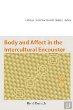 Bertrand.pt - Body And Affect In The Intercultural Encounter