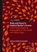 Body And Event In Howard Barker'S Drama