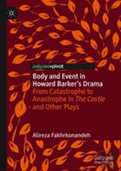 Body And Event In Howard Barker'S Drama