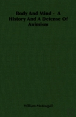 Bertrand.pt - Body And Mind - A History And A Defense Of Animism