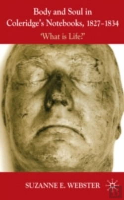 Bertrand.pt - Body And Soul In Coleridge'S Notebooks, 1827-1834