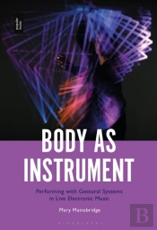 Body As Instrument