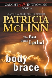 Body Brace  Caught Dead In Wyoming, Book