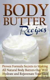 Body Butter Recipes