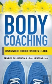 Body Coaching: Losing Weight Through Pos