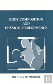 Body Composition And Physical Performance