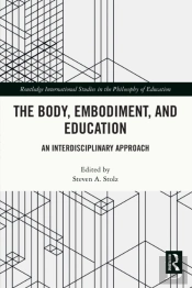 Body, Embodiment, And Education