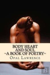Body, Heart And Soul