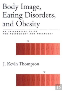 Bertrand.pt - Body Image, Eating Disorders, And Obesity