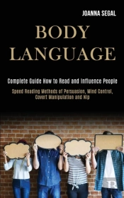 Body Language: Complete Guide How To Rea