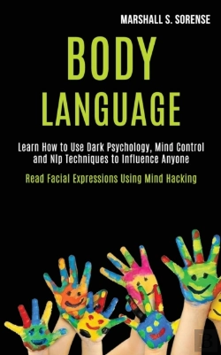 Bertrand.pt - Body Language: Learn How To Use Dark Psy