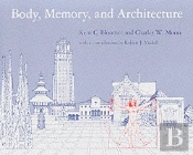 Body, Memory, And Architecture