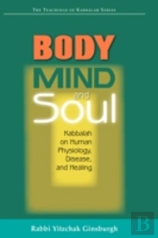Body, Mind, And Soul