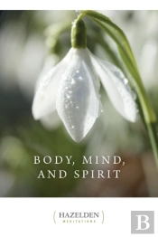 Body, Mind, And Spirit
