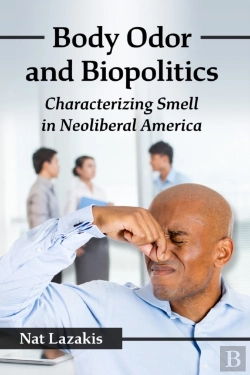 Bertrand.pt - Body Odor And Biopolitics