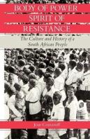 Body Of Power, Spirit Of Resistance