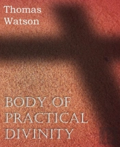 Body Of Practical Divinity