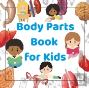 Body Parts Book For Kids