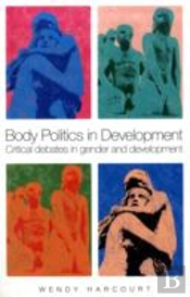Body Politics In Development