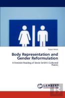 Body Representation And Gender Reformulation