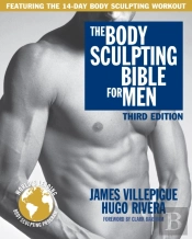 Body Sculpting Bible For Men, Third Edition