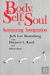 Body, Self And Soul