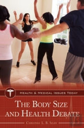 Body Size And Health Debate
