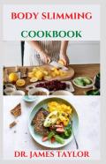 Body Slimming Cookbook
