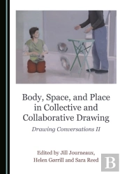 Body, Space, And Place In Collective And Collaborative Drawing