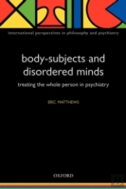 Bertrand.pt - Body-Subjects And Disordered Minds