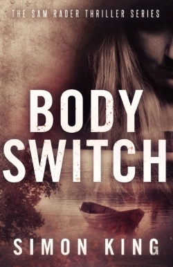 Bertrand.pt - Body Switch (A Sam Rader Thriller Book 2)