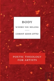 Body, Where You Belong: Red Book Of Poet