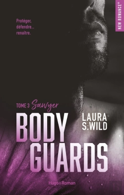 Bertrand.pt - Bodyguards Tome 3 : Sawyer