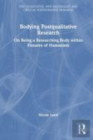 Bodying Postqualitative Research
