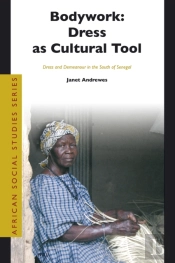 Bodywork: Dress As Cultural Tool