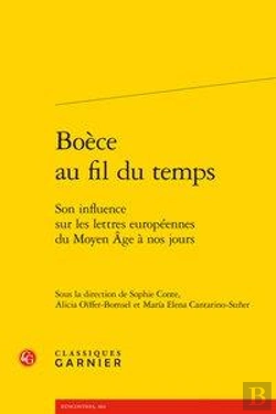 Bertrand.pt - Boece Au Fil Du Temps - Son Influence Sur Les Lettres Europeennes Du Moyen Age A - Son Influence Sur