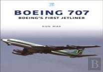 Boeing 707: Boeing'S First Jetliner