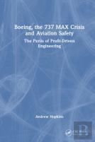 Boeing, The 737 Max Crisis And Aviation Safety