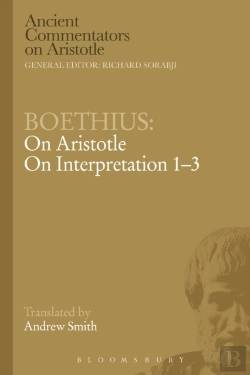 Bertrand.pt - Boethius: On Aristotle On Interpretation 1-3