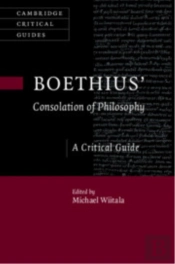 Boethiusâ€™ Â€˜Consolation Of Philosophyâ€™