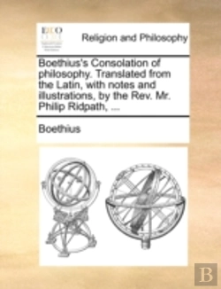 Bertrand.pt - Boethius'S Consolation Of Philosophy. Tr