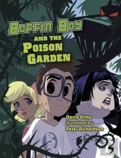 Boffin Boy And The Poison Garden
