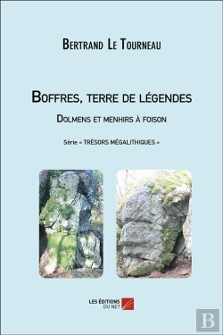 Bertrand.pt - Boffres, Terre De Légendes ; Dolmens Et Menhirs À Foison