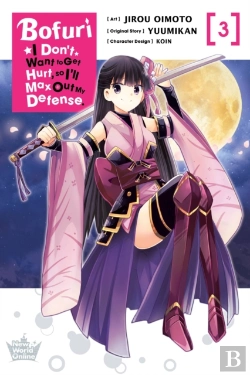 Bertrand.pt - Bofuri: I Don'T Want To Get Hurt, So I'Ll Max Out My Defense., Vol. 3 (Manga)