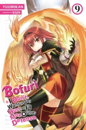 Bofuri: I Don'T Want To Get Hurt, So I'Ll Max Out My Defense., Vol. 9 (Light Novel)