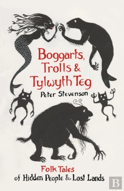 Bertrand.pt - Boggarts, Trolls And Tylwyth Teg