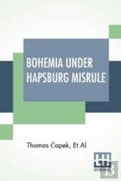 Bohemia Under Hapsburg Misrule